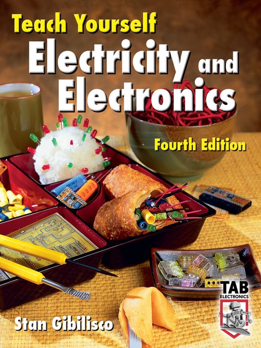 Title details for Teach Yourself Electricity and Electronics by Stan Gibilisco - Wait list
